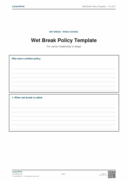 Preview of Wet Break Policy Template — For SLT